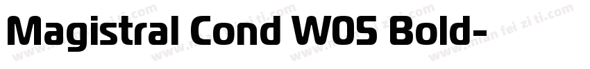 Magistral Cond W05 Bold字体转换